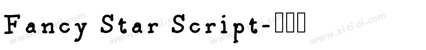 Fancy Star Script字体转换